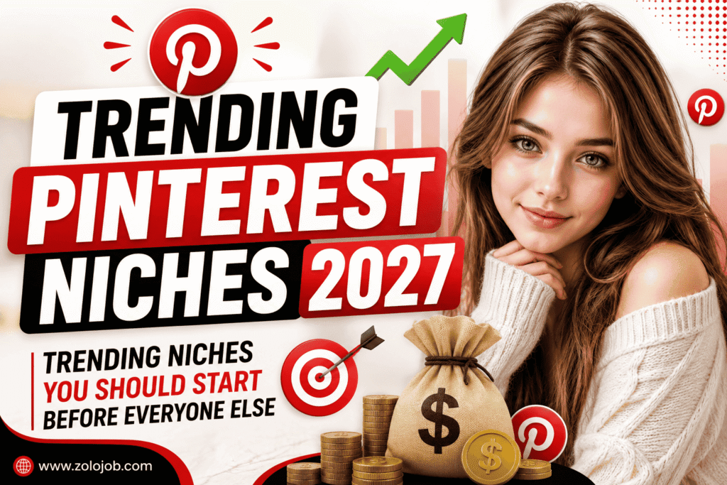 Trending Pinterest Niches 2027: Trending Niches You Should Start Before Everyone Else