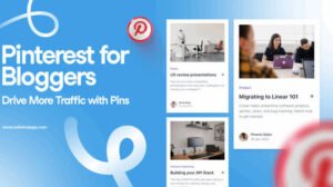 Pinterest for Bloggers